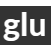 glu