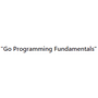 go-fundamental-programming