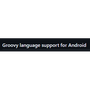 Groovy Android Gradle Plugin