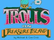 Trolls on Treasure Island