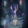 A Midsummer Nights Choice