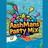 AashMans Party Mix
