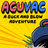 ACUVAC: A Suck and Blow Adventure
