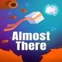 Almost There: The Platformer
