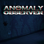 Anomaly Observer