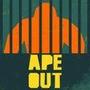 Ape Out
