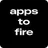 Apps2Fire