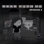 Bear With Me: Episode 3