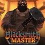 Blacksmith Master