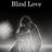 Blind Love