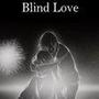 Blind Love