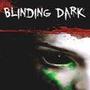 Blinding Dark