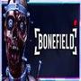 BoneField: Bodycam Horror