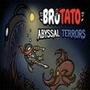 Brotato: Abyssal Terrors