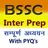 BSSC INTER Exam Prep with PYQ