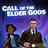 Call of the Elder Gods