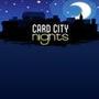 Card City Nights