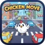 Chicken Move