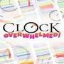 Clock Overwhelmed