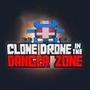 Clone Drone in the Danger Zone