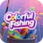 Colorful Fishing