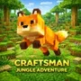 Craftsman Jungle Adventure