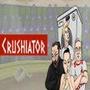 Crushiator