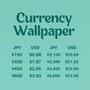 Currency Wallpaper