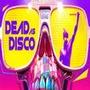 Dead as Disco