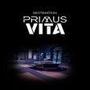 Destination Primus Vita