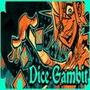Dice Gambit