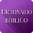 Dicionário Bíblico e Biblia