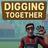 Digging Together