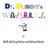 Dr. Dumonts Wild P.A.R.T.I.