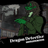 Dragon Detective: A Friend from the Shadows