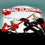 Draw Slasher
