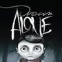 Dream Alone