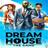 Dreamhouse: The Game
