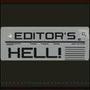 Editors Hell