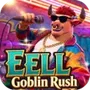 EELL Goblin Rush