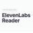 ElevenLabs - Text Reader