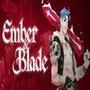Ember and Blade