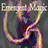 Emergent Magic