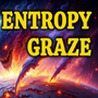 Entropy Graze