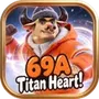 69A Titan Heart