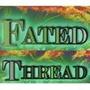 Fated Thread