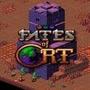 Fates of Ort