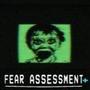 Fear Assessment
