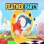 Feather Party