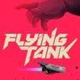 Flying Tank